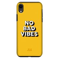 No Bad Vibes: iPhone XR Tough Case