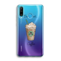 But first coffee: Huawei P30 Lite Transparant Hoesje