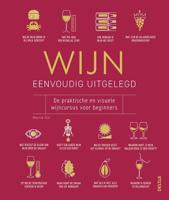Wijn - Eenvoudig uitgelegd (Hardback)