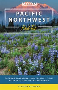 Reisgids Road Trip USA Pacific Northwest | Moon Travel Guides