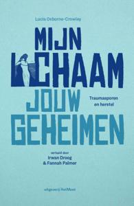 Mijn lichaam, jouw geheimen (Hardback)