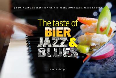 The taste of bier, jazz en blues (Paperback)