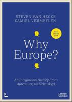 Why Europe? - Steven Van Hecke, Kamiel Vermeylen - ebook