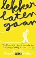 Lekker laten gaan - Hanneke Mijnster - ebook Lekker laten gaan - Hanneke Mijnster - ebook