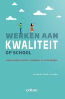 Werken aan kwaliteit op school (Paperback)