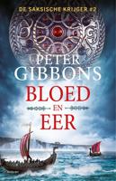 Bloed en eer - Peter Gibbons - ebook