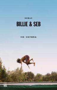 Billie & Seb - Ivo Victoria - ebook