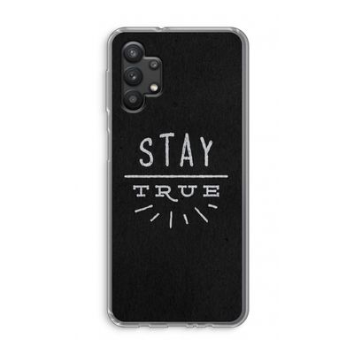 Stay true: Samsung Galaxy A32 5G Transparant Hoesje