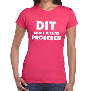 Dit moet je eens proberen beurs/evenementen t-shirt roze dames