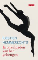 Kronkelpaden van het geheugen - Kristien Hemmerechts - ebook - thumbnail