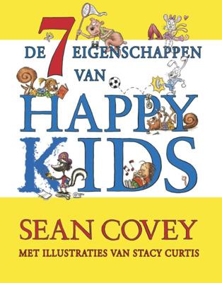 De zeven eigenschappen van Happy Kids (Hardback)