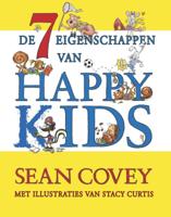 De zeven eigenschappen van Happy Kids (Hardback)