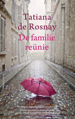 De familiereünie - Tatiana de Rosnay - ebook