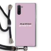 gij moogt er zijn: Samsung Galaxy Note 10 Transparant Hoesje met koord