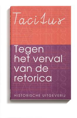 Tegen het verval van de retorica (Paperback)