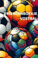 Vriendenboekje Voetbal Jongens (Paperback)