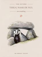 Terug naar de nul - Frank Westerman - ebook