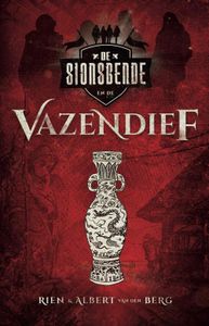 De Sionsbende en de vazendief - Rien van den Berg, Albert van den Berg - ebook