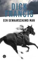 Een gewaarschuwd man - Dick Francis - ebook - thumbnail