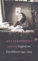 Het verstoorde leven - Etty Hillesum, JG Gaarlandt - ebook