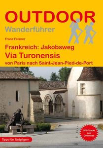 Wandelgids Frankreich: Jakobsweg Via Turonensis | Conrad Stein Verlag