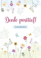 Denk positief! Dagboek (Hardback)