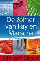 De zomer van Fay en Marscha - Mirjam Mous - ebook