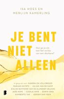 Je bent niet alleen - Isa Hoes, Merlijn Kamerling - ebook