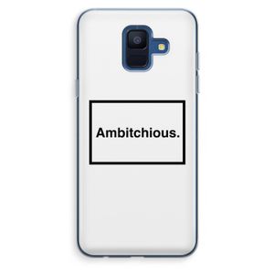Ambitchious: Samsung Galaxy A6 (2018) Transparant Hoesje