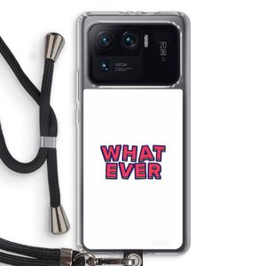 Whatever: Xiaomi Mi 11 Ultra Transparant Hoesje met koord