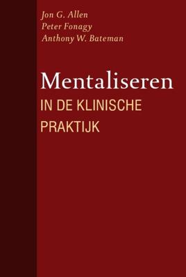 Mentaliseren in de klinische praktijk (Paperback)