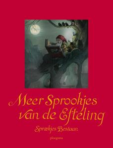 Meer sprookjes van de Efteling (Hardback)