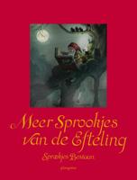 Meer sprookjes van de Efteling (Hardback)