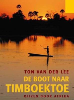 De boot naar Timboektoe (Paperback)