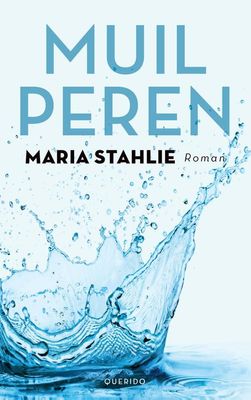 Muilperen - Maria Stahlie - ebook
