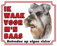 Schnauzer Waakbord - Ik waak voor mijn baas