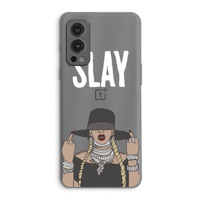 Slay All Day: OnePlus Nord 2 5G Transparant Hoesje
