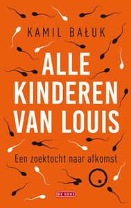 Alle kinderen van Louis - Kamil Baluk - ebook