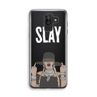 Slay All Day: Samsung Galaxy J8 (2018) Transparant Hoesje