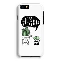 Hey you cactus: iPhone 8 Tough Case