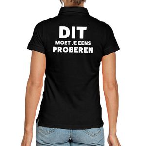 Dit moet je eens proberen beurs/evenementen polo shirt zwart dam