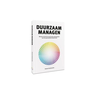 Duurzaam managen - Douwe Schuhmacher - ebook