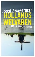 Hollands welvaren - Joost Zwagerman - ebook