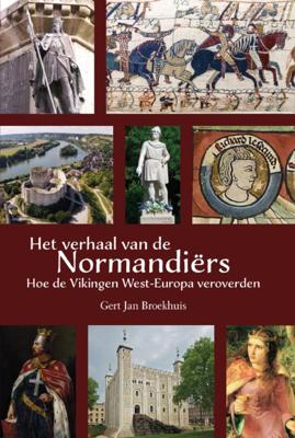 Het verhaal van de Normandiërs (Hardback)