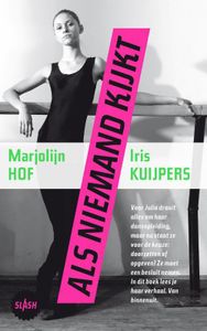 Als niemand kijkt - Marjolein Hof, Iris Kuijpers - ebook
