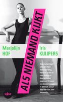 Als niemand kijkt - Marjolein Hof, Iris Kuijpers - ebook - thumbnail