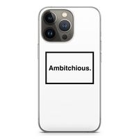 Ambitchious: iPhone 13 Pro Transparant Hoesje