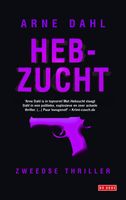Hebzucht - Arne Dahl - ebook