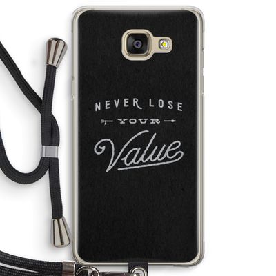 Never lose your value: Samsung Galaxy A5 (2016) Transparant Hoesje met koord