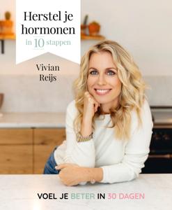Herstel je hormonen in 10 stappen (Hardback)